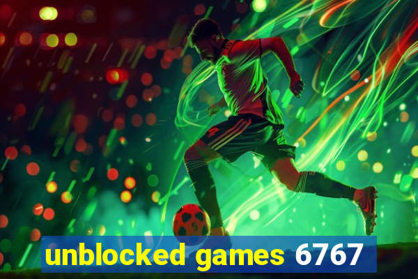 unblocked games 6767